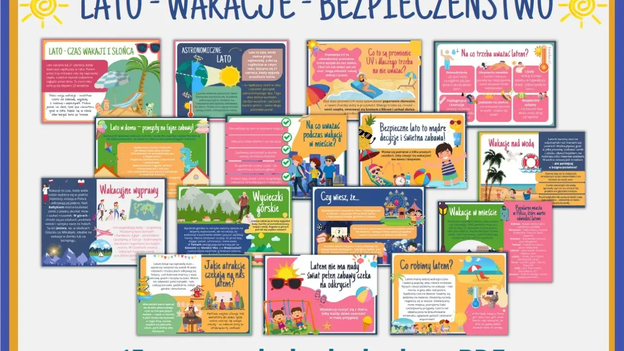 Lato - wakacje - bezpieczeństwo: 50 rzeczy do zrobienia w wakacje. Porady, atrakcje, zabawy i bezpieczeństwo.