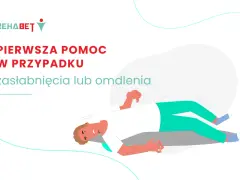 Pierwsza pomoc w przypadku zasłabnięcia lub omdlenia. Ilustracja przedstawia osobę leżącą, która straciła przytomność.
